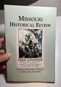 Missouri Historical Review Volume XCV, No. 4 July 2001 - Bild 1 von 12