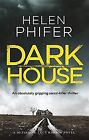 Dark House (Detective Lucy Harwin) De Phifer, Helen | Livre | État Bon