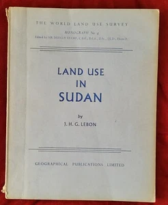 Vintage Book Land Use In Sudan By JHG Lebon 1965 Maps Africa Illustrated 1st Ed - Picture 1 of 19