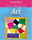 Oxford erstes Kunstbuch, Gillian Wolfe - 9780199109807