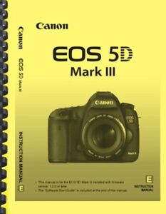 Canon EOS 5D Mark III MANUEL D'INSTRUCTIONS