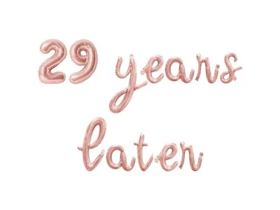 29 YEARS LATER Cursive Letter Balloon Banner - 29th Birthday Party Decorations - Image 1 of 4