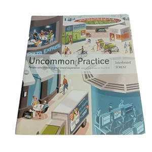 Uncommon Practice: People Who Deliver a Great Brand Experience - Picture 1 of 5