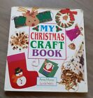 MY CHRISTMAS CRAFT BOOK (1992) by Anna Murray, Lynda Watts (Hardback, 1992)