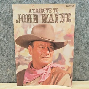 A Tribute to John Wayne Magazine – Vintage 1970s Collectible Souvenir - Picture 1 of 19