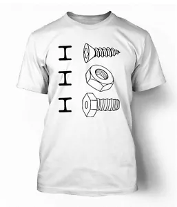 I Screw I Nut I Bolt lustiges T-Shirt T-Shirt klein - 5XL verfügbar - Bild 1 von 1