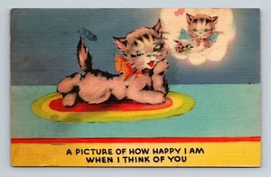 Postcard A Picture of How Happy I am When I think of You Comic Cats Day Dream - Picture 1 of 2