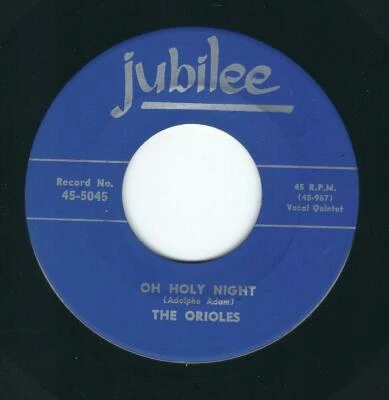 Doo Wop / R&B - The Orioles JUBILEE 5045 Oh holy night / The lord prayer ♫ Foto 1 de 2