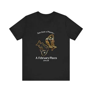 February Pisces Unisex Jersey Short Sleeve Tee - Picture 1 of 12