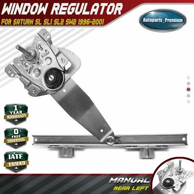 Manual Window Regulator for Saturn SL SL1 SL2 SW1 SW2 1996-2002 Rear Left Driver - Image 1 of 4