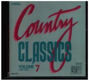 CD George Strait, Reba McEntire, John Schneider a.o. Country Classics Volume 7 - Bild 1 von 1