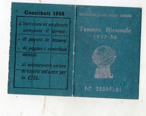 TESSERA CISL FUILA 1957-58 ABBIGLIAMENTO MILANO - Picture 1 of 2
