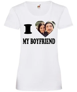 I Love My Boyfriend T-Shirt Personalised Womens Mens Ladies Tee Top Custom - Picture 1 of 6