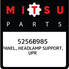 5256B985 Mitsubishi Panel, Headlamp Support, Upr 5256B985, New Genuine Oem Part
