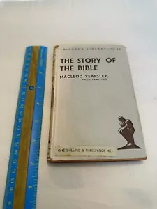 The Thinker's Library Watts 35 The Story of the Bible Yearsley WW2 Preisaufkleber - Bild 1 von 8