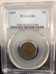 1869 Indian Head Cent PCGS G06 Cert.# 15212549 - Picture 1 of 4