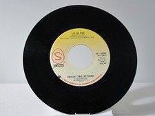 45 RECORD - DWIGHT TWILLEY BAND - I'M ON FIRE