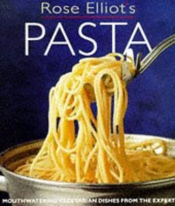 Rose Elliot's Vegetarian Pasta Book Hardcover Rose Elliot - Picture 1 of 2