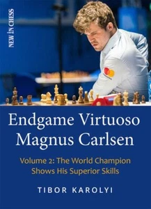 Endgame Virtuoso Magnus Carlsen : His Best and Most Instructive Endgames Yet,... - Zdjęcie 1 z 1