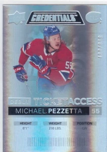 2021/22 CREDENTIALS..MICHAEL PEZZETTA..DEBUT TICKET ACCESS../999..# 67.CANADIENS - Picture 1 of 2