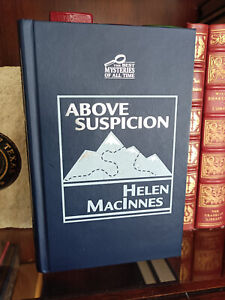 IMPRESS Mysteries_ABOVE SUSPICION_Helen MacInnes_Hardcover_2007_Very Good