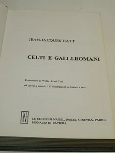 CELTI E GALLO ROMANI Jean Jacques Hatt Nagel 1975 libro di scritto da saggio per - Picture 1 of 2