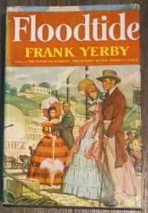 Floodtide Frank Yerby Dust Jacket 1950 1st Edition Book Club Edition - Bild 1 von 6