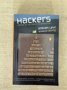 Hackers Heroes Of The Computer Revolution Steven Levy Paperback 1994 - Picture 1 of 6