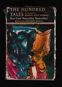 THE HUNDRED TALES Les Cent Nouvelles Nouvelles Translated by ROBBINS 1960 Hc Dj - Picture 1 of 6