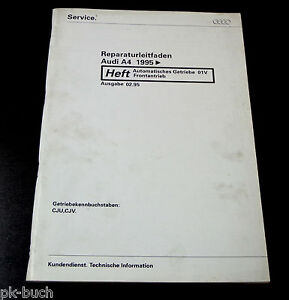 Manual de Taller Audi A 4/A4 Automático Caja de Cambios 01V Impulsión Desde 1995