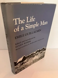 THE LIFE OF A SIMPLE MAN Emile Guillaumin 1983 Edited Eugen Weber NF/NF France - Imagen 1 de 1