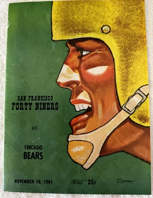 1961 San Francisco Forty Niners vs. Chicago Bears Program W/ticket George Halas - Image 1 of 4