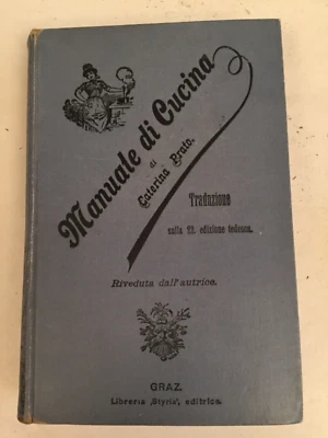 Manuale di Cucina di Caterina Prato Cocina tirolesa - Image 1 of 4