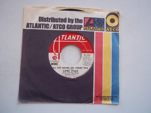 GENE PAGE All Our Dreams Are Coming True MONO / Stereo PROMO 45 RPM 7" Record 74 - Picture 1 of 6