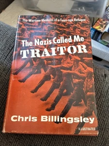 The Nazi's Called Me Traitor By Chris Billingsley Hardback 1965 1st Edition - Bild 1 von 5