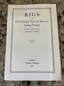 Charles G DAVIS / Rigs of the Nine Principal Types of American Sailing Vessels - Picture 1 of 3