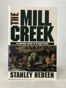 Cincinnati Natural History MILL CREEK Urban Stream Stanley Hedeen - Imagen 1 de 1