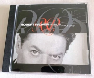 ROBERT PALMER-SAMPLER FEATURING TRUE LOVE-CD PROMO RARE (Pop Rock,Blue-Eyed Soul - Bild 1 von 2