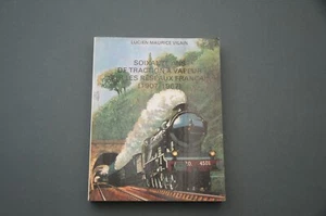 Chemin de fer vapeur L.M Vilain Soixante ans de traction à vapeur 1974 Etude - Foto 1 di 8