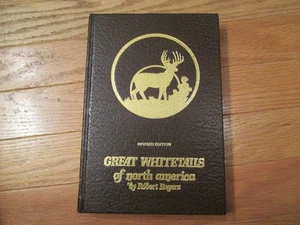 Great Whitetails of North America Deer by Robert Rogers HC Book - Picture 1 of 1