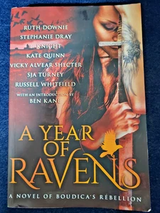 A Year of Ravens - A Novel of Boudica's Rebellion By E Knight - Kate Quinn S.J.A - Picture 1 of 7