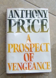 Anthony Price - A Prospect of Vengeance 1988 1st Edition 1st Print + Dust Jacket - Picture 1 of 8