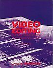 Video Editing And Post Production : A Professional Guide, By Gary H. Anderson