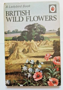 Vintage Ladybird Book, British Wild Flowers 1970, 280, 15p, 536 Nature, Gd-VGC - Picture 1 of 5