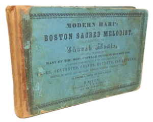 The Modern Harp: or Boston Sacred Melodist 1848 oblong tunebook - Imagen 1 de 3
