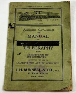 Late 1800s Telegraphy Abridged Catalog and Manual by J.H. Bunnell & Co, 40 Pages - Picture 1 of 5