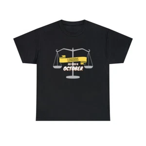 LIBRA ZODIAC LEGENDS ARE BORN IN OCTOBER BLACK WHITE Unisex Heavy Cotton Tee - Picture 1 of 61