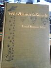 Wild Animals I Have Known by Ernest Thompson Seton Boy Scout Founder