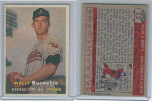 1957 Topps Baseball, #13 Wally Burnette, Kansas City Athletics - Picture 1 of 1