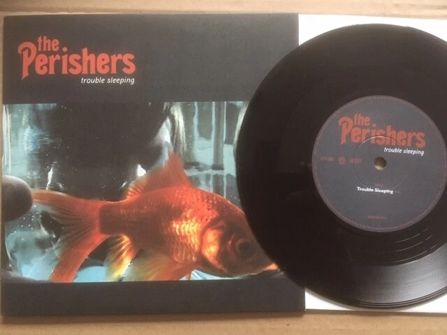2006 MINT UNPLAYED THE PERISHERS 7" - TROUBLE SLEEPING / NOTHING LIKE YOU & I - Image 1 of 1
